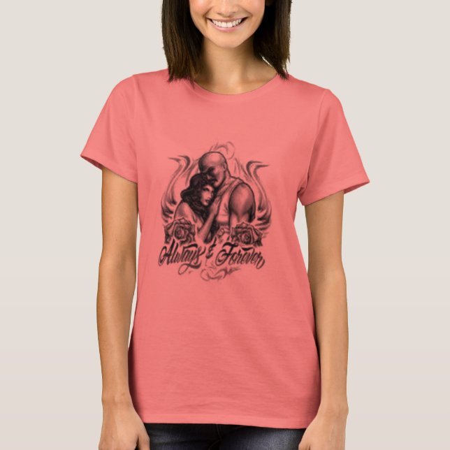 Always & Forever T-Shirt (Front)