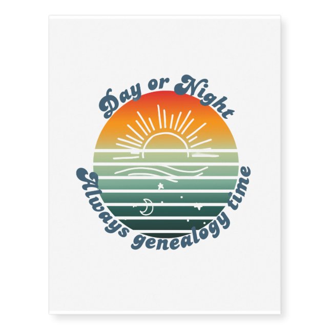 Always Genealogy Time Temporary Tattoos (Front)