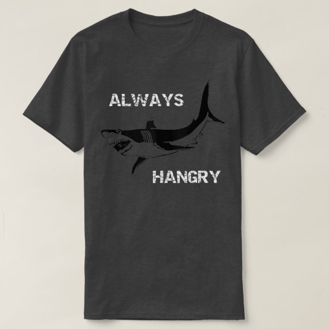 Always Hangry Funny Hungry Shark Tank Top (Design Front)