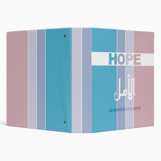 Always Have Hope 3 Ring Binder