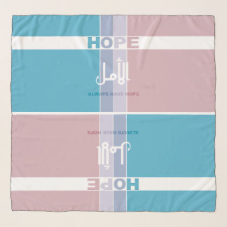 Always Have Hope Scarf