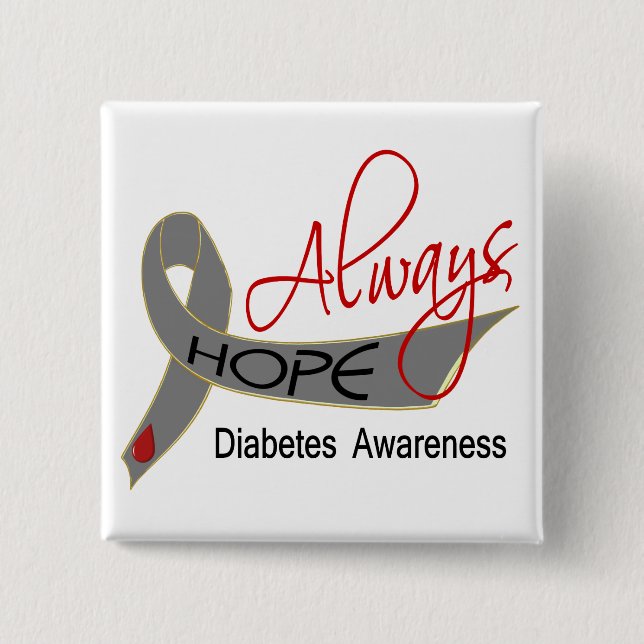 Always Hope Diabetes Pinback Button (Front)