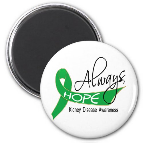 Always Hope Kidney Disease Magnet