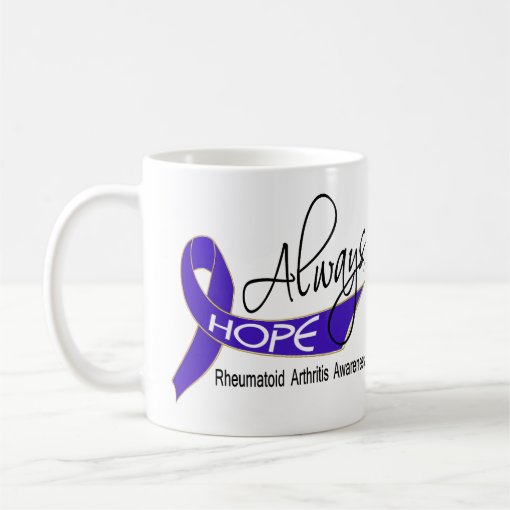 Always Hope Rheumatoid Arthritis Coffee Mug Zazzle