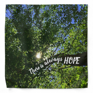 Always Hope Sunlight Through Trees Inspirational Bandana