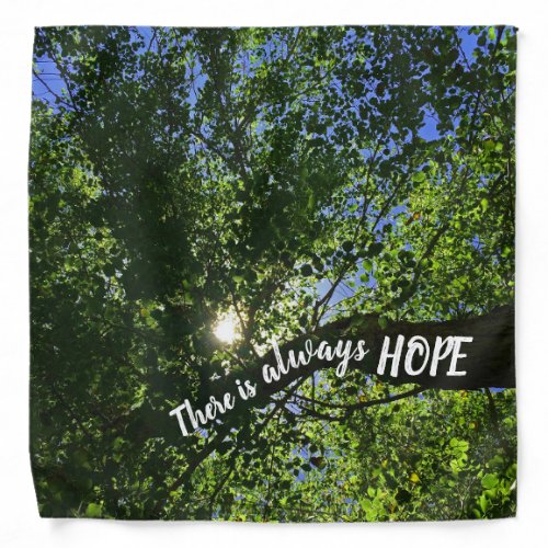 Always Hope Sunlight Through Trees Inspirational Bandana
