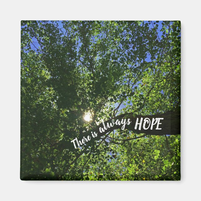 Always Hope Sunlight Through Trees Inspirational Magnet (Front)