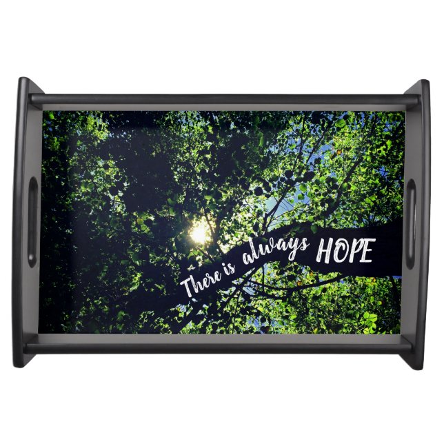 Always Hope Sunlight Through Trees Inspirational Serving Tray (Front)