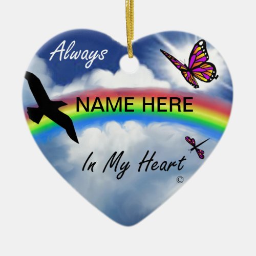 Always In My Heart Ceramic Ornament