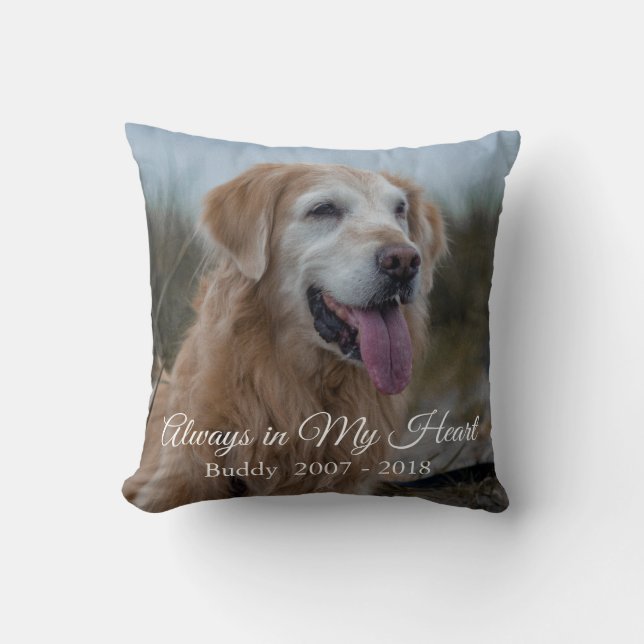 Always in My Heart Dog Photo Sympathy Memorial Throw Pillow (Front)