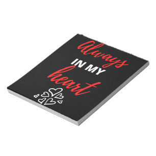 Always In My Heart Notepad