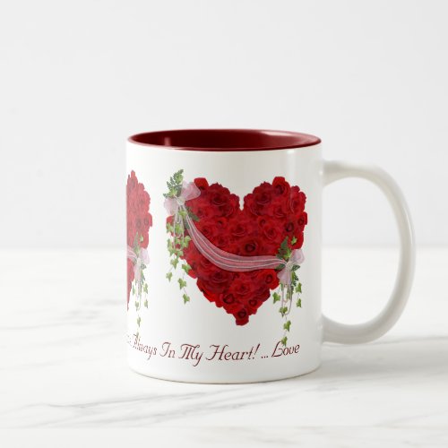 Always in My Heart Two_Tone Coffee Mug