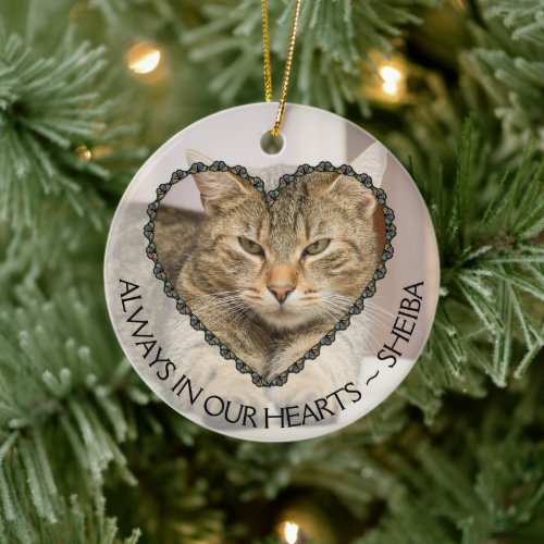 Always in our Hearts Cat Photo Memorial Ceramic Ornament