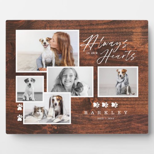 Always In Our Hearts Pet Photo Memorial Woodgrain Plaque