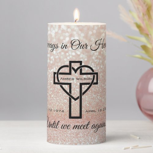 Always in our hearts  pillar candle