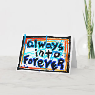 always into forever card