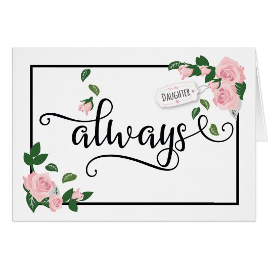 Always - It's When I will Be There for You Cards (Front Horizontal)