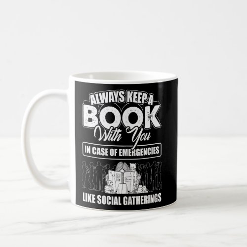 Always Keep A Book With You Quote Art Reader Readi Coffee Mug