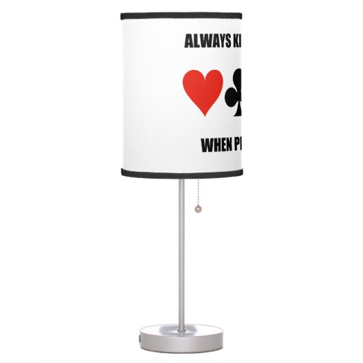 Always Keep A Poker Face When Playing Bridge Table Lamp (Left)