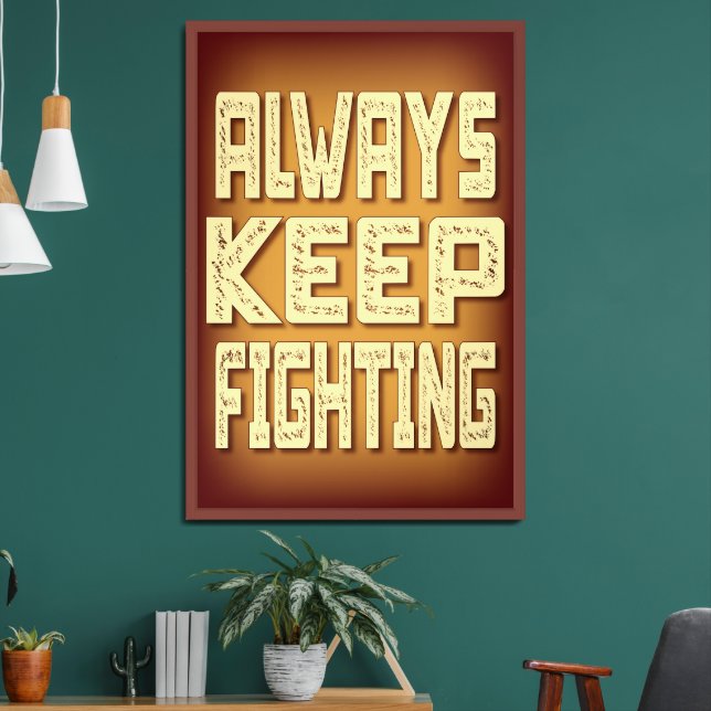 Always Keep Fighting Mental Health Awareness Framed Art (Living Room 2)