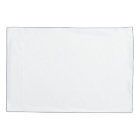 "Always Kiss Me Good Night" | Pillowcase Set