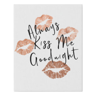 Always Kiss Me Goodnight Faux Canvas Print