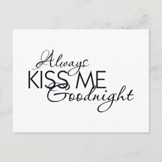 ALWAYS KISS ME GOODNIGHT LOVE MARRIAGE RELATIONSHI POSTCARD