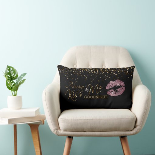 Always Kiss Me Goodnight Pink Rose Glitter Lips Lumbar Pillow Zazzle 4086