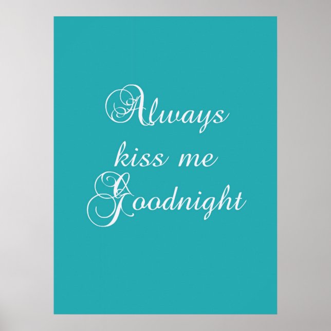 Always Kiss Me Goodnight Poster (Front)