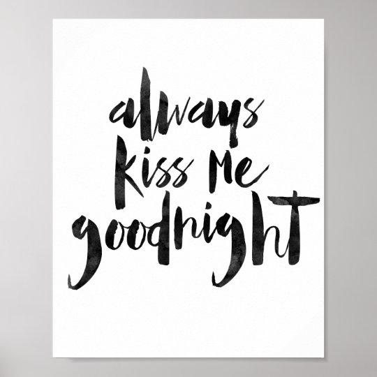 Always Kiss Me Goodnight Poster 9660