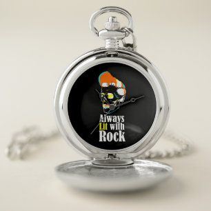 Always lit with rock pocket watch