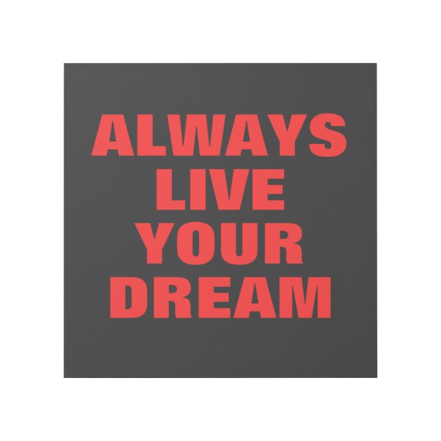 Always Live Your Dream Motivational Gallery Wrap (Front)
