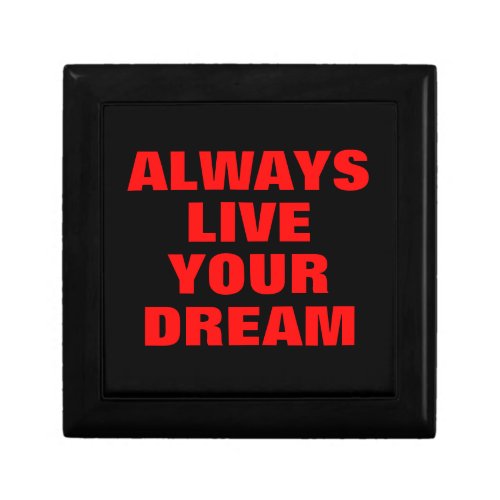 Always Live Your Dream Motivational Gift Box