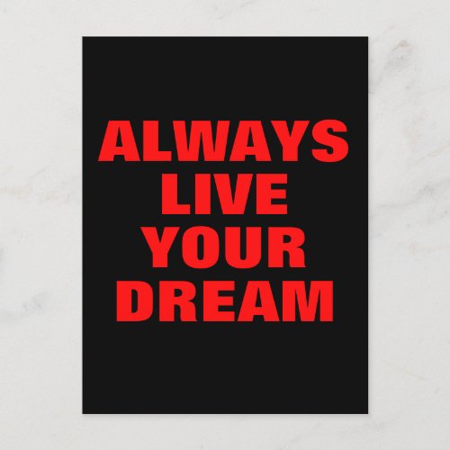 Always Live Your Dream Motivational Postcard