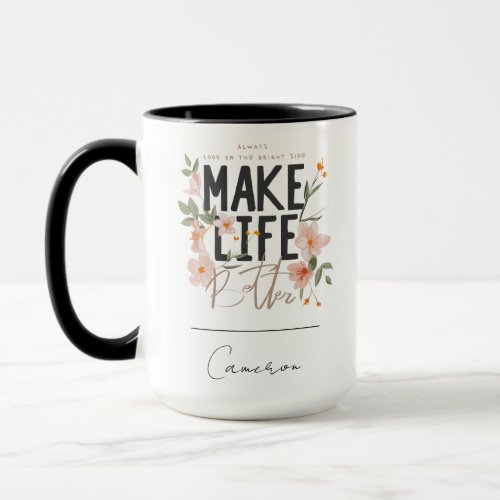 Always Look on the Bright Side Mug