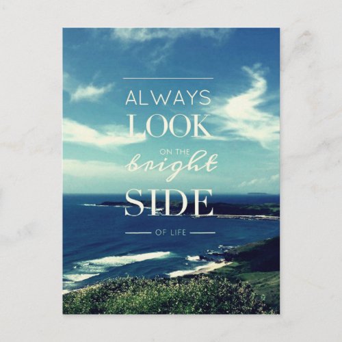 Always Look on the Bright Side of Life  Seascape Postcard