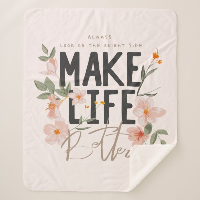 Always Look on the Bright Side Sherpa Blanket (Front)