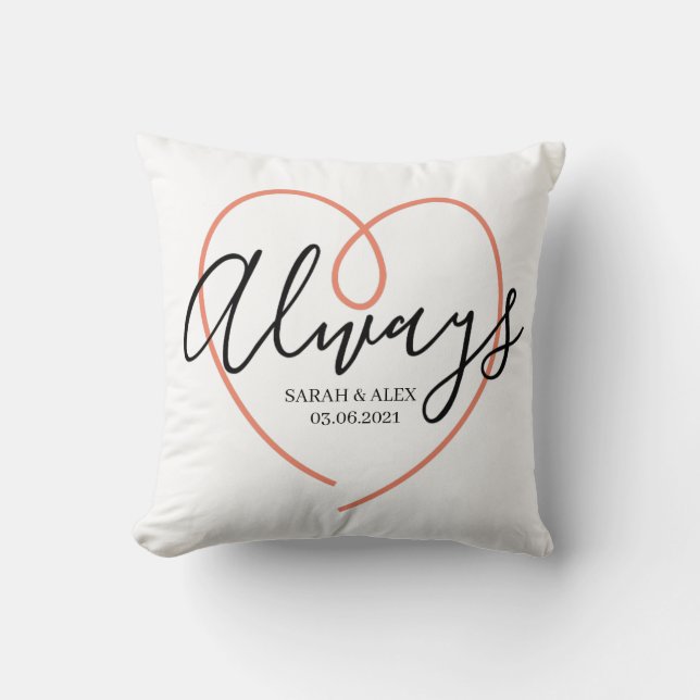 Always Love Valentines Day Gift, Throw Pillow (Front)