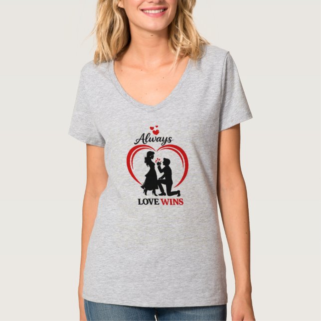 Always Love Wins - V Neck Tee (Front)