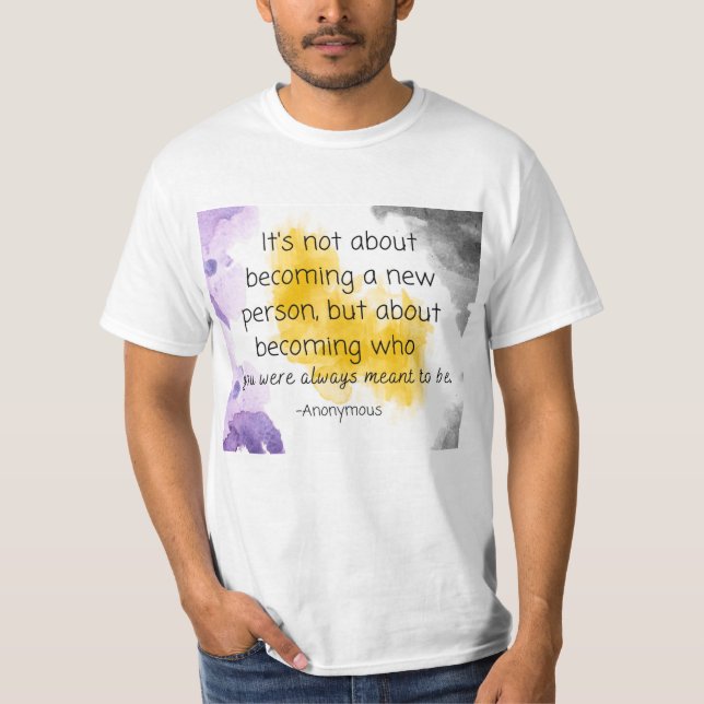 Always Meant to Be - Nonbinary Pride Colors T-Shirt (Front)