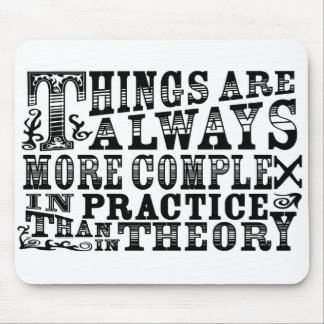 Always More Complex Mouse Pad