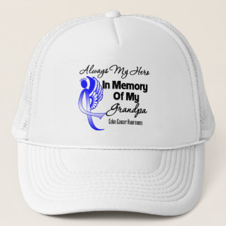 Always My Hero In Memory Grandpa - Colon Cancer Trucker Hat