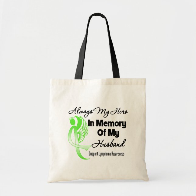 Always My Hero In Memory Husband - Lymphoma Tote Bag (Front)