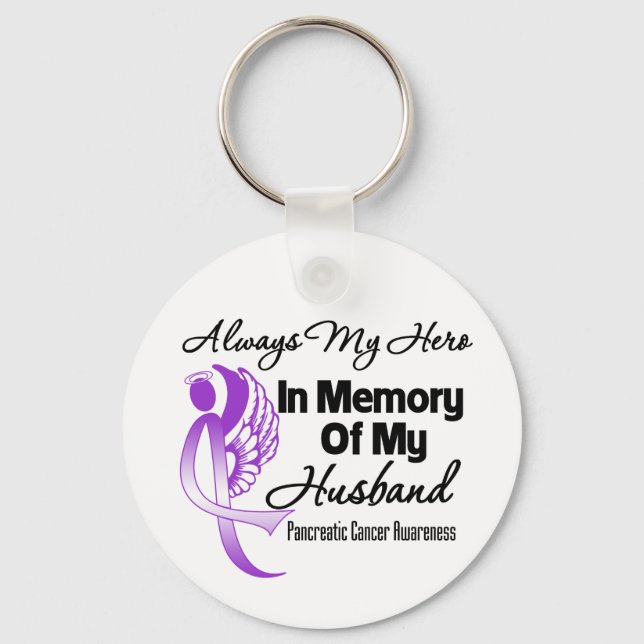 Always My Hero In Memory Husband Pancreatic Cancer Keychain (Front)