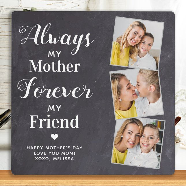 Always My Mother Forever My Friend 3 Photo Mom Plaque (Creator Uploaded)