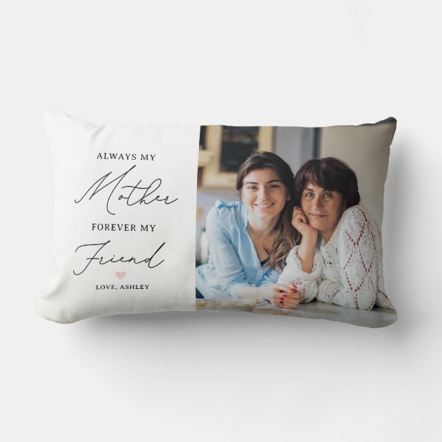 Always My Mother Forever My Friend Photo Lumbar Pillow (Front)