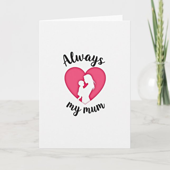 Always My Mum Heart Art Card (Front)
