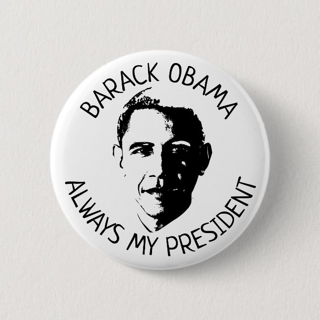 Always my President Obama American Flag Button (Front)