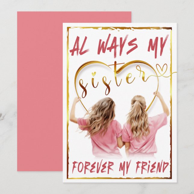 Always My Sister Forever My Friend Invitation (Front/Back)