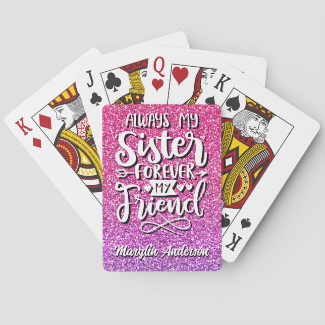 ALWAYS MY SISTER FOREVER MY FRIEND TYPOGRAPHY POKER CARDS (Back)